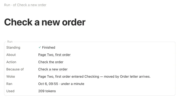 The page one run left: finished, about Page Two's first order, the action it ran, the rule it ran for, what woke it, when it ran and the tokens it used.