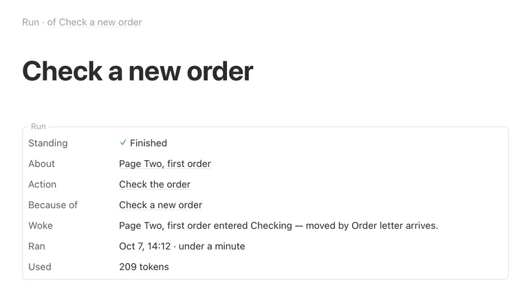 The page one run left: finished, about Page Two's first order, the action it ran, the rule it ran for, what woke it, when it ran and the tokens it used.